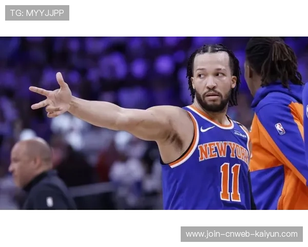 布伦森助攻突破连线,尼克斯快攻高效——纽约的未来就在眼前! 布伦森助攻突破连线,尼克斯快攻高效——纽约的未来就在眼前!